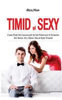 Timid si Sexy