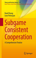 Subgame Consistent Cooperation