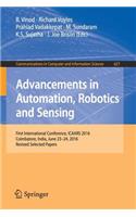 Advancements in Automation, Robotics and Sensing