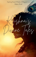 Krishna's Divine Tales: (2 Krishna's Divine Tales)