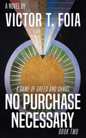 No Purchase Necessary - Book Two