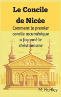 Le Concile de Nicée