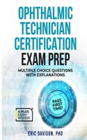 Ophthalmic Technician Certification Exam Prep