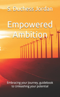 Empowered Ambition