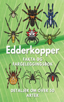 Edderkopper: Fakta og fargeleggingsbok: For barn i alderen 2 til 16 år