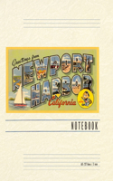 Vintage Lined Notebook Greetings from Newport Harbor, California