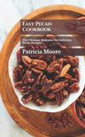 Easy Pecan Cookbook