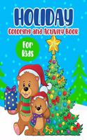 Holiday Coloring And Activity Book For Kids