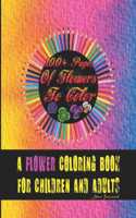 100+ Pages Of Flowers To Color