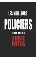 Les Meilleurs Policiers sont nés en Avril carnet de notes