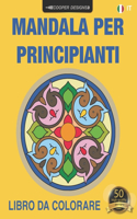 Mandala Per Principianti