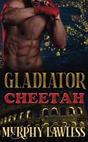 Gladiator Cheetah