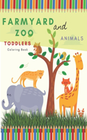 Farmyard And Zoo Animals Toddlers Coloring Book