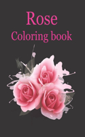 Roses Coloring book: roses coloring books for adults kids girls boys