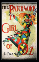 The Patchwork Girl of Oz Annotated