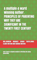 Principles of Parenting Why They Are Significant in the Twenty First Century