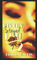 His Luv Stayed Tru 2