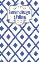 Geometric Designs and Patterns