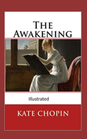 The awakening, and other stories Illustrated