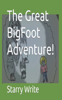 Great BigFoot Adventure!