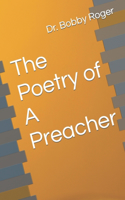 The Poetry of A Preacher