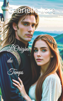 L'Origine du Temps