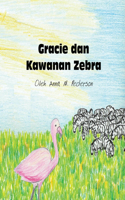 Gracie dan Kawanan Zebra