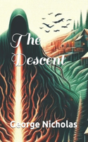 The Descent: Into the Heart of Darkness
