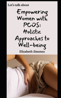 Empowering Women with PCOS