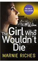 The Girl Who Wouldn’t Die