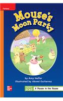 Reading Wonders Leveled Reader Mouse's Moon Party: Approaching Unit 1 Week 3 Grade 1: (Elementary Core Reading)