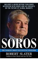 Soros: The Life, Ideas, and Impact of the World's Most Influential Investor: The World's Most Influential Investor