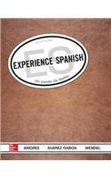 Experience Spanish (Student Edition): Un Mundo Sin Limites
