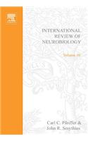 International Review Neurobiology V 10