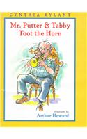 Mr. Putter and Tabby Toot the Horn