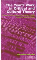 Year's Work in English Studies and the Year's Work in Critical and Cultural Theory 2002