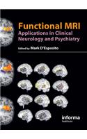 Functional MRI: Applications in Clinical Neurology and Psychiatry