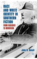 Race and White Identity in Southern Fiction