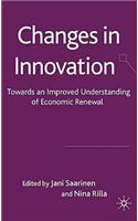 Changes in Innovation: Towards an Improved Understanding of Economic Renewal(English)