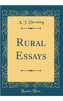 Rural Essays (Classic Reprint)
