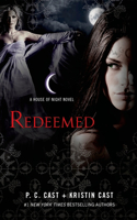 Redeemed: A House of Night Novel(12 House of Night Novels)