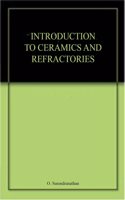 An Introduction To Ceramics And Refractories