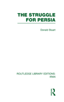 The Struggle for Persia (RLE Iran A)