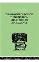 The Growth Of Logical Thinking From Childhood To Adolescence