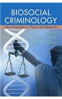 Biosocial Criminology