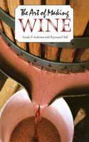 Art of Making Wine