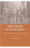 The Heart of Judgment: Practical Wisdom, Neuroscience, and Narrative(English)