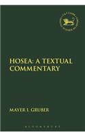 Hosea: A Textual Commentary