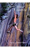 Life of a Nomad Climber