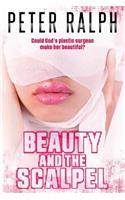 Beauty and the Scalpel